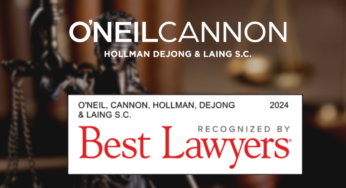 19 O’Neil Cannon Lawyers Selected as 2024 Best Lawyers; Another 4 Named Best Lawyers: Ones to Watch